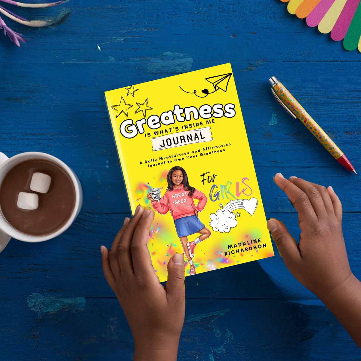 GREATNESS Is What's Inside Me Journal for Girls – Kids Inspiration