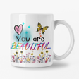 You are beautiful mug for kids