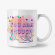 You are Enough kid mug brings self awareness and  love