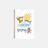 You are Somebody - Girls Journal