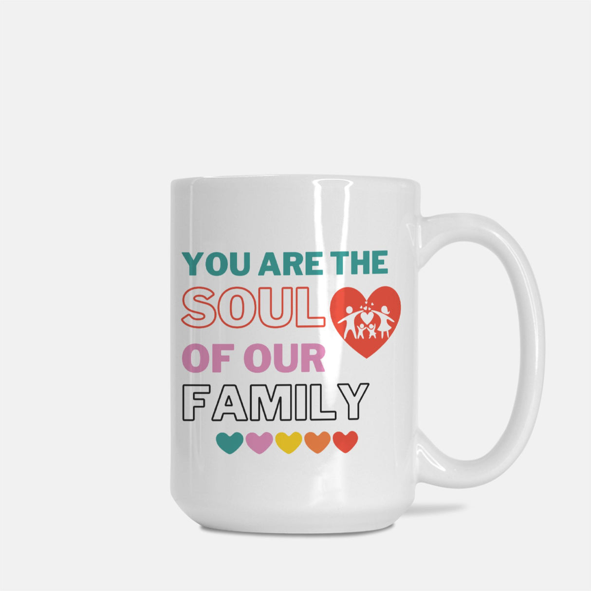 You are the Soul of Our Family