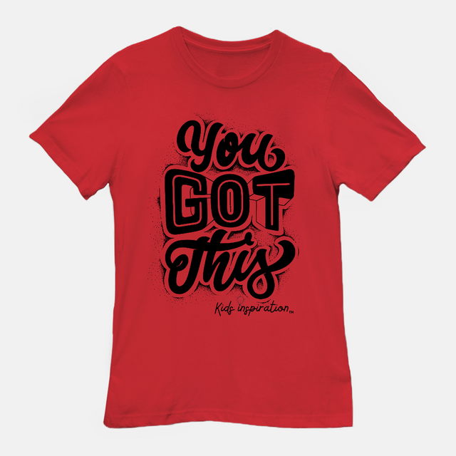 You Got This (Adult T-shirt) - www.kidsinspiration.net